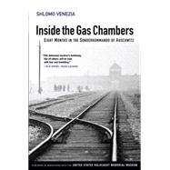Inside the Gas Chambers Eight Months in the Sonderkommando of Auschwitz by Venezia, Shlomo, 9780745643830