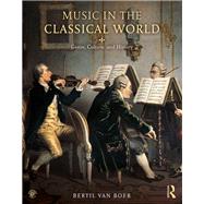 Music in the Classical World by van Boer Jr.; Bertil H., 9781138503830