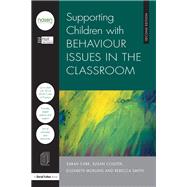 Supporting Children with Behaviour Issues in the Classroom by City Council; Hull, 9781138673830