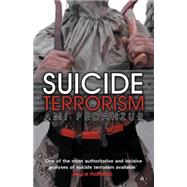 Suicide Terrorism by Pedahzur, Ami, 9780745633831