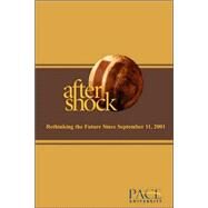 Aftershock: Rethinking the Future After September 11, 2001 by Hall, Katie, 9780944473832