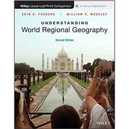 Understanding World Regional Geography by Fouberg, Erin H.; Moseley, William G., 9781119393832