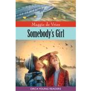Somebody's Girl by De Vries, Maggie, 9781554693832