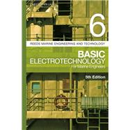 Basic Electrotechnology for Marine Engineers by Lavers, Christopher; Kraal, Edmund G. R.; Buyers, Stanley, 9781472963833