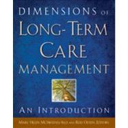 Dimensions of Long-Term Care Management by McSweeney-Feld, Mary Helen; Oetjen, Reid, 9781567933833