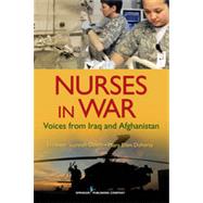 Nurses in War: Voices from Iraq and Afghanistan by Scannell-Desch, Elizabeth, 9780826193834