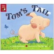 Tom's Tail by Jennings, Linda, 9781589253834