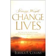Strong Winds Change Lives by Collins, Eureka F., 9781600343834