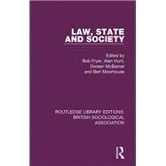 Law, State and Society by Fryer, Bob; Hunt, Alan J.; McBarnet, Doreen; Moorhouse, Bert, 9781138483835