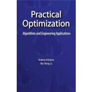 Practical Optimization by Antoniou, Andreas; Lu, Wu-Sheng, 9781441943835