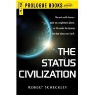 The Status Civilization by Robert Sheckley, 9781515433835