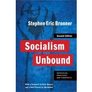 Socialism Unbound by Bronner, Stephen Eric, 9780231153836