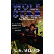 Wolf Star Tour of the Merrimack #2 by Meluch, R. M., 9780756403836