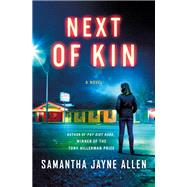 Next of Kin by Samantha Jayne Allen, 9781250863836