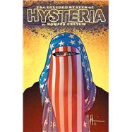 The Divided States of Hysteria by Chaykin, Howard, 9781534303836