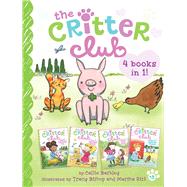 The Critter Club 4 Books in 1! #3 Ellie and the Good-Luck Pig; Liz and the Sand Castle Contest; Marion Takes Charge; Amy Is a Little Bit Chicken by Barkley, Callie; Bishop, Tracy; Riti, Marsha, 9781665913836