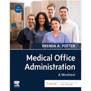 Medical Office Administration by Brenda A. Potter, 9780323763837
