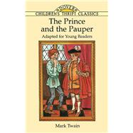 The Prince and the Pauper by Twain, Mark, 9780486293837