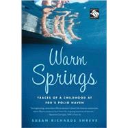 Warm Springs by Shreve, Susan Richards, 9780547053837