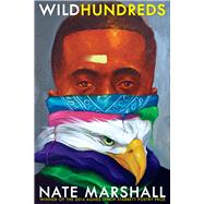 Wild Hundreds by Marshall, Nate, 9780822963837