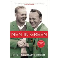 Men in Green by Bamberger, Michael, 9781476743837