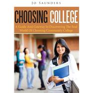 Choosing College by Saunders, Jo, 9781502923837