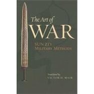 The Art of War: Sun Zi's Military Methods by Mair, Sun, 9780231133838