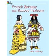 French Baroque and Rococo Fashions by Tierney, Tom, 9780486423838