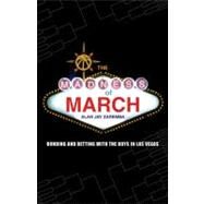 The Madness of March by Zaremba, Alan Jay, 9780803213838