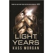 Light Years by Morgan, Kass, 9781432863838