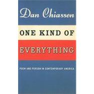 One Kind of Everything by Chiasson, Dan, 9780226103839