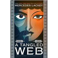 A Tangled Web by Mercedes Lackey, 9780369763839