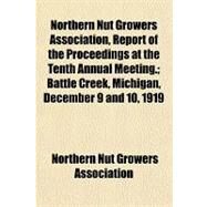 Northern Nut Growers Association by Northern Nut Growers Association, 9781153673839