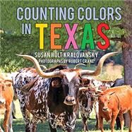 Counting Colors in Texas by Kralovansky, Susan Holt; Crane, Robert, 9781455623839