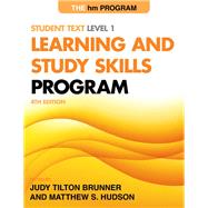 The hm Learning and Study Skills Program Student Text Level 1 by Brunner, Judy Tilton; Hudson, Matthew S., 9781475803839