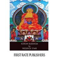 Korean Buddhism by Starr, Frederick, 9781507883839