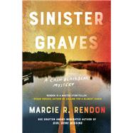 Sinister Graves by Rendon, Marcie R., 9781641293839