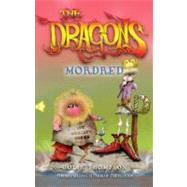 The Dragons: Mordred by Thompson, Colin, 9781741663839