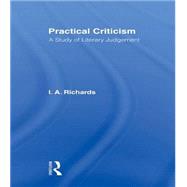 Practical Criticism V 4 by I A Richards, 9781317833840