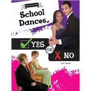 School Dances, Yes or No by Palmer, Erin, 9781681913841