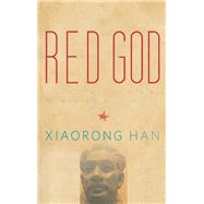 Red God by Han, Xiaorong, 9781438453842
