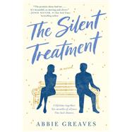 The Silent Treatment by Greaves, Abbie, 9780062933843
