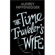 The Time Traveler's Wife by Niffenegger, Audrey, 9780099593843