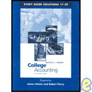 Sg Solutions College Accounting Chapters 17 - 29 by Heintz/Parry, 9780324073843