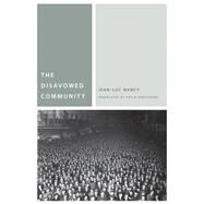 The Disavowed Community by Nancy, Jean-Luc; Armstrong, Philip, 9780823273843