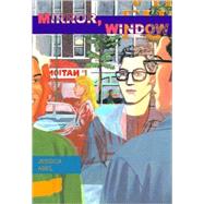 MIRROR WINDOW PA by ABEL,JESSICA, 9781560973843