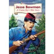 Jesse Bowman by McGowen, Tom, 9781598453843