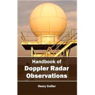Handbook of Doppler Radar Observations by Collier, Henry, 9781632393845