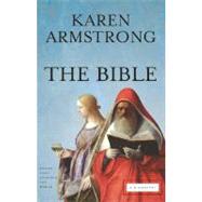 The Bible A Biography by Armstrong, Karen, 9780802143846