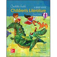 Charlotte Huck's Children's Literature: A Brief Guide by Kiefer, Barbara; Tyson, Cynthia, 9781259913846